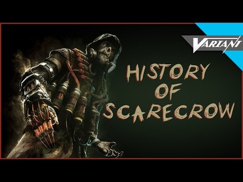 History Of Scarecrow! - UC4kjDjhexSVuC8JWk4ZanFw