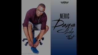Neric - Days Like That Official Music Video