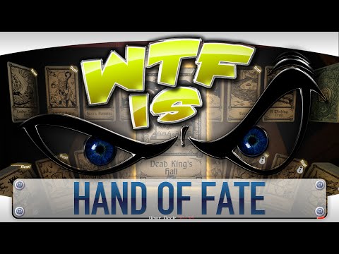 ► WTF Is... - Hand of Fate ? - UCy1Ms_5qBTawC-k7PVjHXKQ