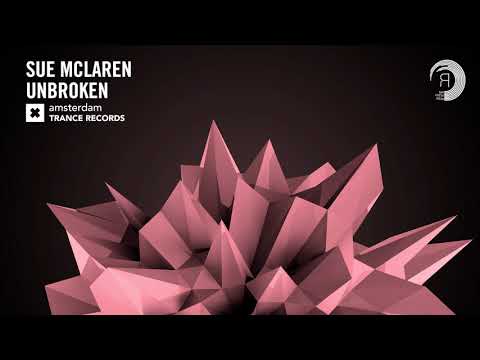 Sue McLaren - Unbroken (Extended Mix) Amsterdam Trance + Lyrics - UCsoHXOnM64WwLccxTgwQ-KQ