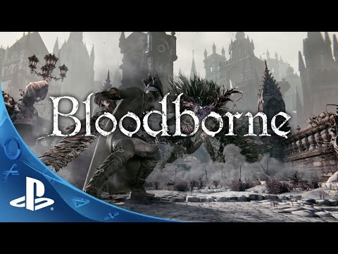 Bloodborne - Official TV Commercial: The Hunt Begins | PS4 - UC-2Y8dQb0S6DtpxNgAKoJKA