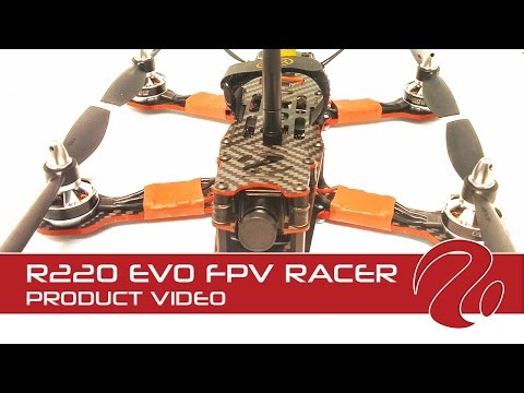 R220 Evo - FPV Racing Drone - UCg2B7U8tWL4AoQZ9fyFJyVg