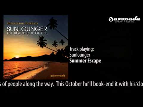 07 - Roger Shah presents Sunlounger - Summer Escape (Official Album Downtempo Preview) - UCGZXYc32ri4D0gSLPf2pZXQ