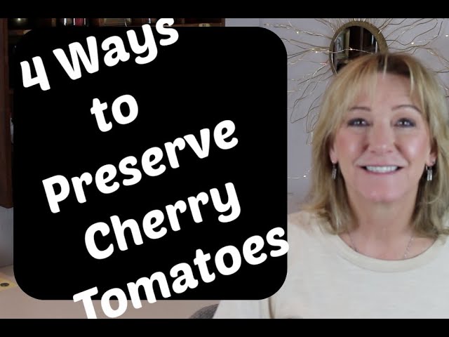 How To Preserve Cherry Tomatoes? - StuffSure