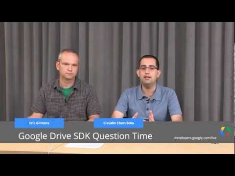 Google Drive SDK Question Time - UC_x5XG1OV2P6uZZ5FSM9Ttw