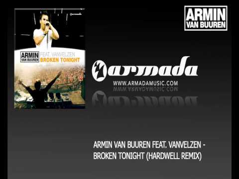 Armin van Buuren feat. Van Velzen - Broken Tonight (Hardwell Remix) - UCO3gM-qHXMBM8BQdTwx8D2g