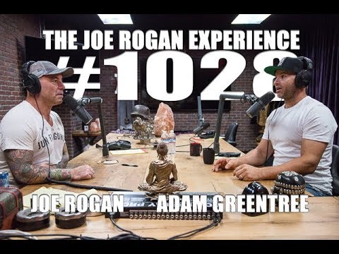 Joe Rogan Experience #1028 - Adam Greentree - UCzQUP1qoWDoEbmsQxvdjxgQ