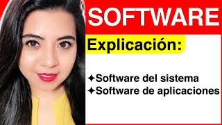 Software - #1 ¿Qué es un SOFTWARE? Tipos de software