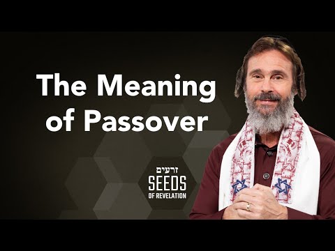 The Meaning of Passover
