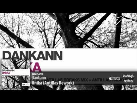 Dankann - Unika (Antillas Rework) - UCGZXYc32ri4D0gSLPf2pZXQ