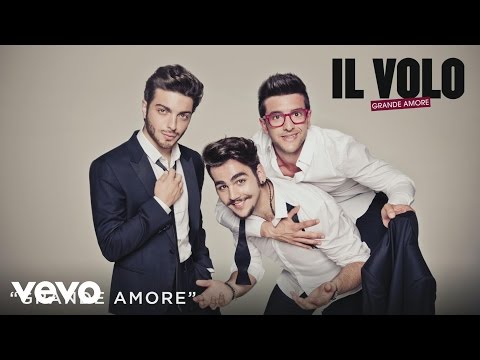 Il Volo - Grande Amore (Spanish Version)[Cover Audio] - UCBUHP9ymhOcJqpahtNsb7hg