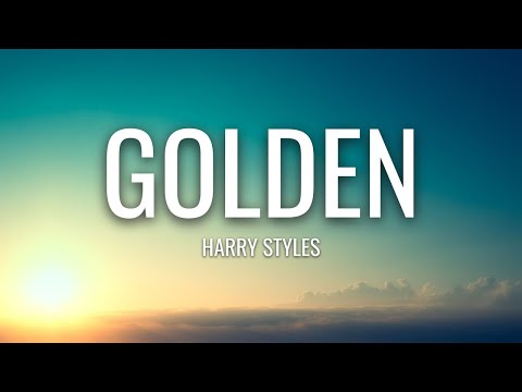 Harry Styles - Golden (Lyrics)