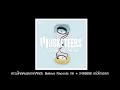 MV เพลง ดีกว่านี้ - มัสคีเทียร์ (Musketeers)