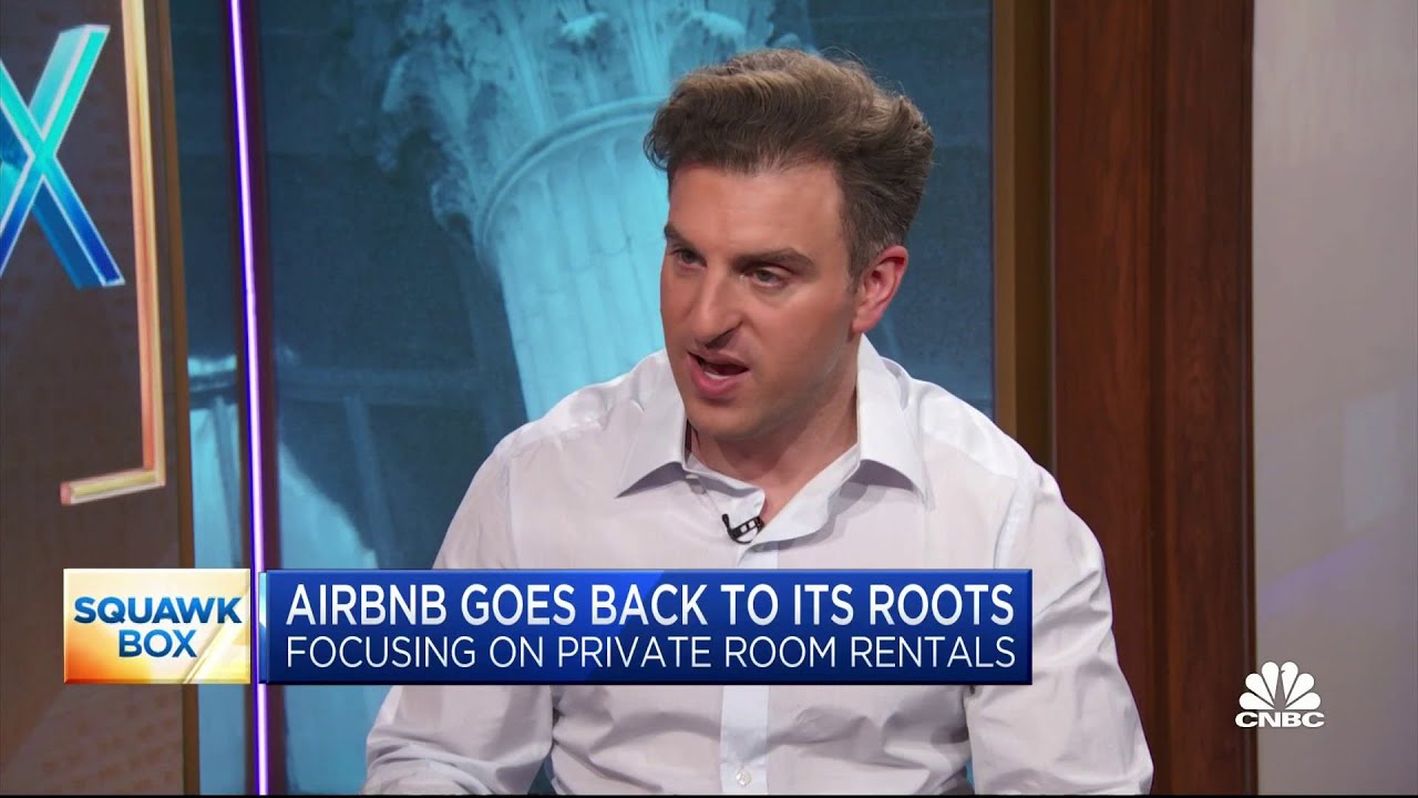 Airbnb CEO Brian Chesky on going back to company roots with private room rentals