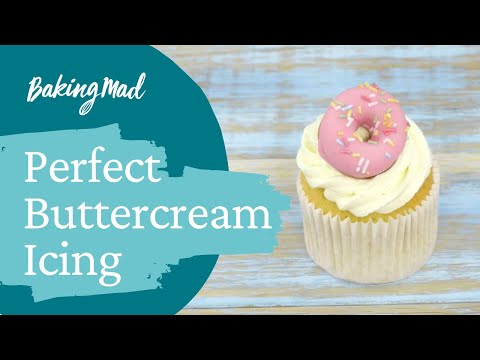 How to make Perfect Buttercream Icing | Baking Mad