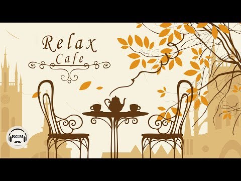 Relaxing Jazz & Bossa Nova - Cafe Music For Study, Work, Relax - Background Music - UCJhjE7wbdYAae1G25m0tHAA