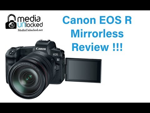 Canon EOS R Hands-on Review After Testing It For Month