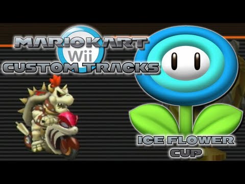 Mario Kart Wii - Custom Tracks | Ice Flower Cup - UCzA7lo0Cml0NZYKj3g42BKw