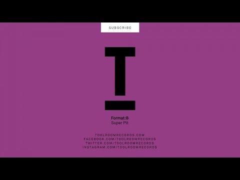 Format B - Super Pit (Original Mix) - UCpiZh3AGeTygzfmUgioOFFg