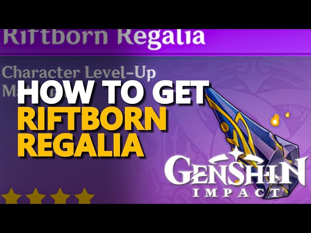 How To Get Riftborn Regalia In Genshin Impact