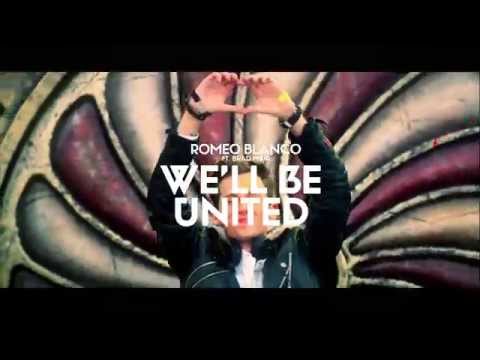 Romeo Blanco feat. Brad Mair | We'll Be United - UCsN8M73DMWa8SPp5o_0IAQQ