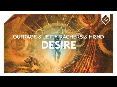 OUTRAGE & Jetty Rachers & Hi3ND - Desire (Radio Edit) - UCAHlZTSgcwNNpf8LV3E6kDQ