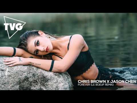 Chris Brown x Jason Chen - Forever (Le Boeuf Remix) - UCouV5on9oauLTYF-gYhziIQ