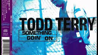TODD TERRY feat. MARTHA WASH & JOCELYN BROWN - Something goin'on (tee's remix)