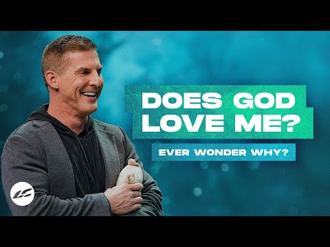 Does God Love Me?