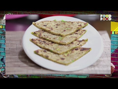 Matar Paneer Parantha | Turban Tadka | Chef Harpal Singh | FoodFood - UCthIcpK06l9bhi9ISgreocw