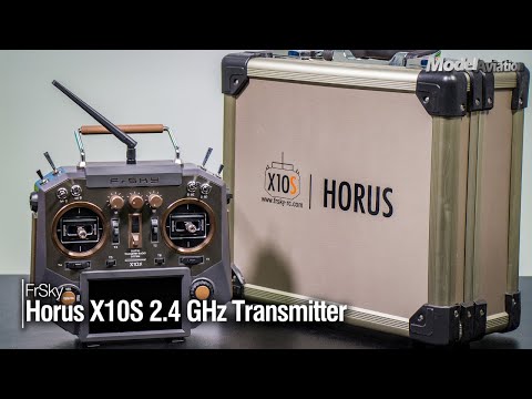 FrSky Horus X10S 2.4 GHz Transmitter - Model Aviation magazine - UCBnIE7hx2BxjKsWmCpA-uDA