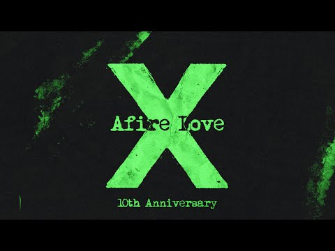 Ed Sheeran - Afire Love (Official Lyric Video)