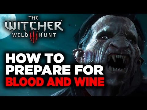 How to Prepare Yourself for Witcher's Blood and Wine Expansion - UCbu2SsF-Or3Rsn3NxqODImw