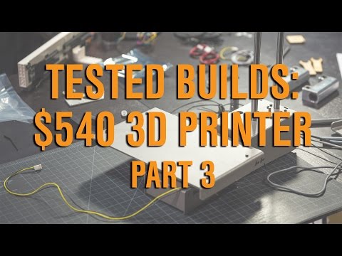 Tested Builds: $540 3D Printer, Part 3 - UCiDJtJKMICpb9B1qf7qjEOA