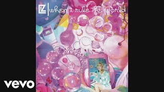 LIZ - When I Rule the World (Audio)