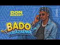 Don Breezy- Bado Hajazaliwa ( Official Music Audio)
