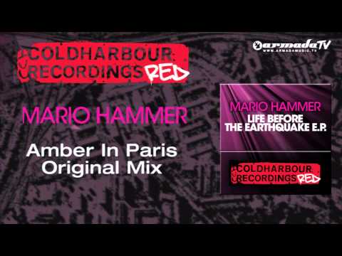 Mario Hammer - Amber In Paris (Original Mix) - UCGZXYc32ri4D0gSLPf2pZXQ