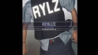 Royalize  - RYLZ (Full Album) 1999