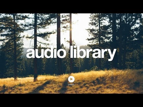 [No Copyright Music] Mountain's Lullaby - Oshóva - UCht8qITGkBvXKsR1Byln-wA