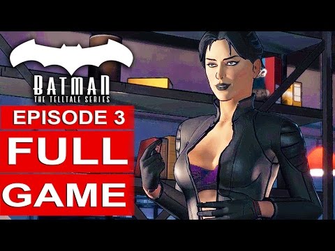BATMAN Telltale EPISODE 3 FULL Gameplay Walkthrough Part 1 No Commentary (BATMAN Telltale Series) - UC1bwliGvJogr7cWK0nT2Eag