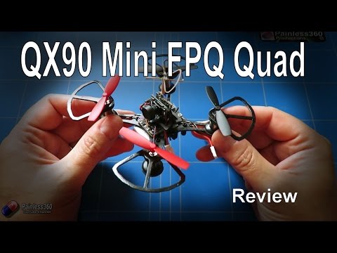 RC Reviews: QX90 Micro FPV Quadcopter - UCp1vASX-fg959vRc1xowqpw