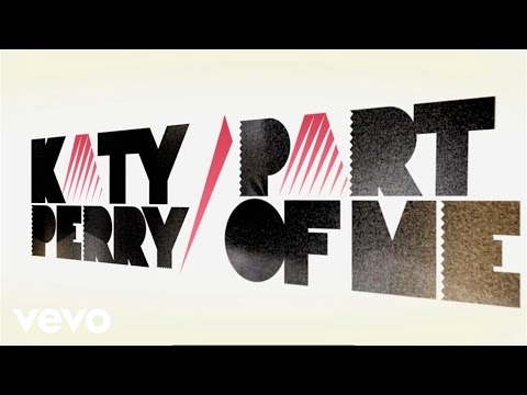 Katy Perry - Part Of Me (Lyric Video) - UC-8Q-hLdECwQmaWNwXitYDw