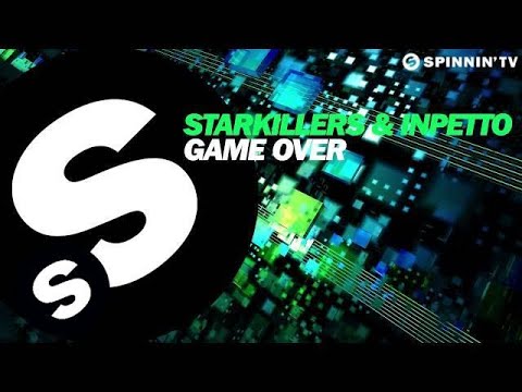 Starkillers & Inpetto - Game Over (OUT NOW) - UCpDJl2EmP7Oh90Vylx0dZtA