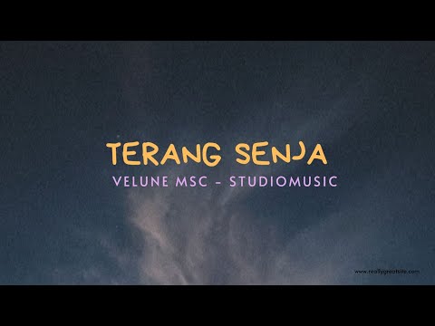 Terang senja - Velune MSC (Lyrics song official)