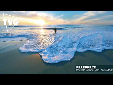 Killerpilze - Mantra (Urban Contact Remix) - UCxH0sQJKG6Aq9-vFIPnDZ2A