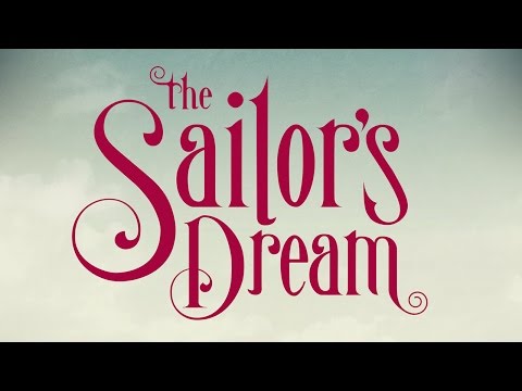 The Sailor’s Dream (by Simogo) - Universal - HD Gameplay Trailer - UCfelpouIc8hS7cBXnVKRBpQ