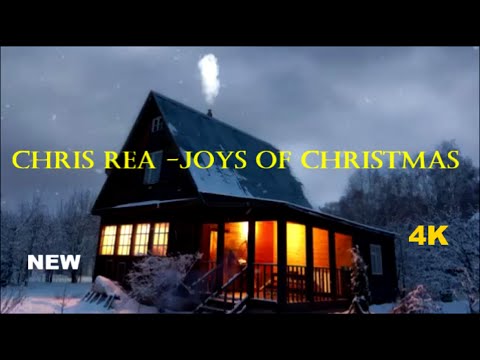 Chris Rea - Joys of Christmas 2024 HD