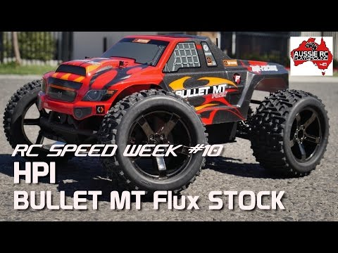 RC Speed Week #10 - HPI Bullet MT Flux Stock - UCOfR0NE5V7IHhMABstt11kA