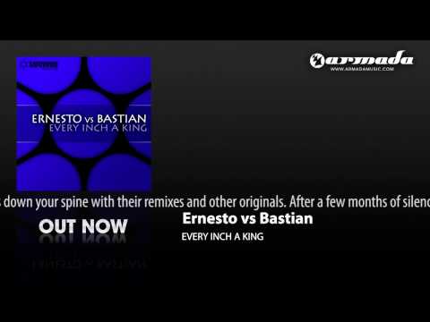 Ernesto vs Bastian - Every Inch A King (Original Mix) [CVSA113] - UCGZXYc32ri4D0gSLPf2pZXQ