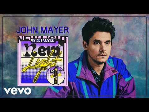 John Mayer - New Light - UC9KhB07HSEtWISy_LFWwHzw